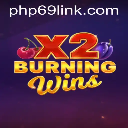 The Enthralling World of BurningWinsX2: A Comprehensive Guide