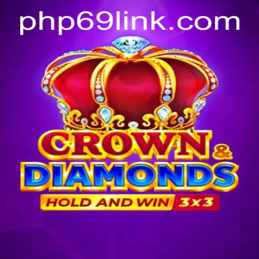 Exploring the Captivating World of Crowndiamonds: A New Era of Gaming with PHP69.COM