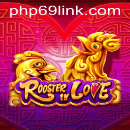 Explore the Exciting World of RoosterInLove: A Comprehensive Guide