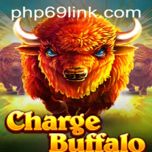 ChargeBuffalo: The Thrilling New Game from PHP69.COM