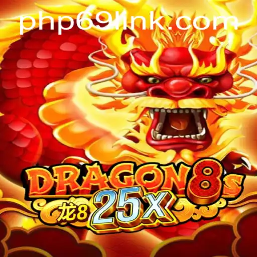 Dragon8s25x: The Ultimate Gaming Experience with PHP69.COM