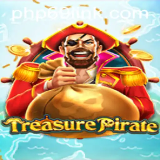 Explore the Exciting World of TreasurePirate with PHP69.COM